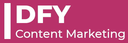 DFY Content Marketing